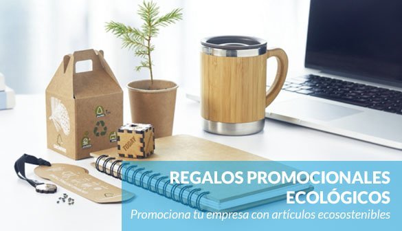 Regalos Promocionales Ecológicos